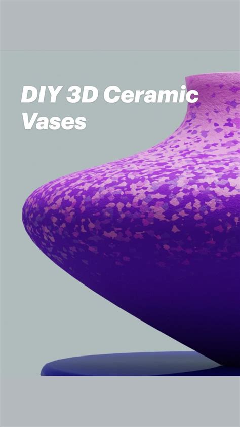 DIY 3D Ceramic Vases