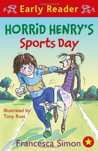 Horrid Henry's Sports Day: Book 17 (Horrid Henry Early Reader) in 2024 ...