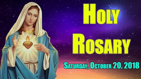 Holy Rosary Saturday, October 20, 2018 - YouTube