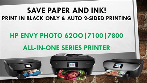 HP Envy Photo 7800 series printers : Print on both side automatically and in Black Ink only ...