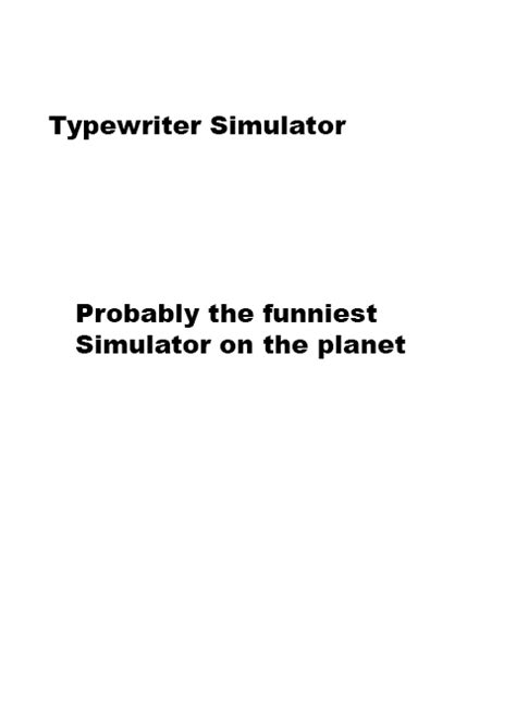 Typewriter Simulator Windows game - ModDB