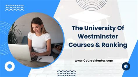 The University Of Westminster Courses & Ranking: Best Guide