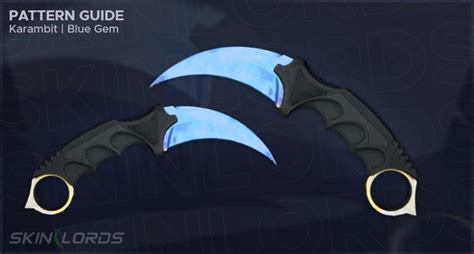 Karambit Case Hardened Guide | Blue Gem Seed Patterns