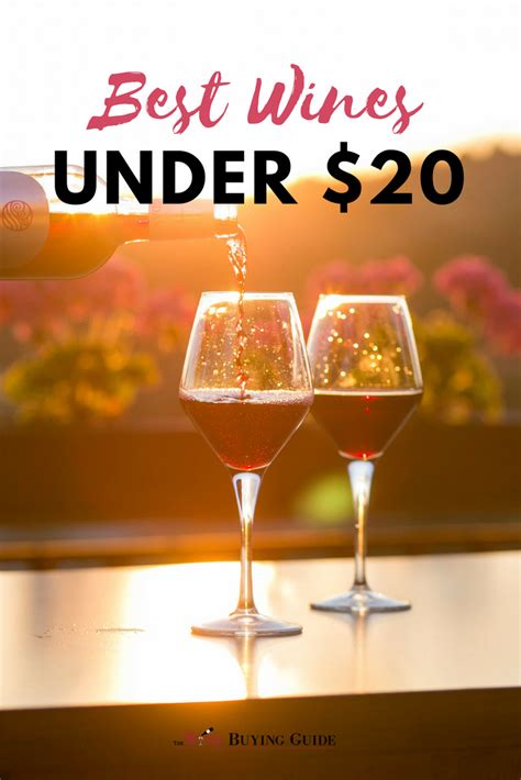 Cheap Wine Brands: Best Wines Under $20 | TheWineBuyingGuide.com