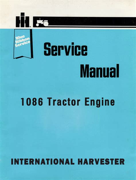 International 1086 Tractor Engine - Service Manual | Farm Manuals Fast