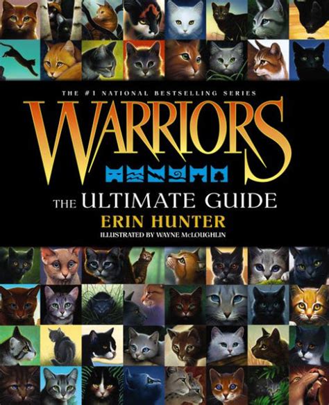 Warriors: The Ultimate Guide by Erin Hunter, Wayne McLoughlin, Hardcover | Barnes & Noble®