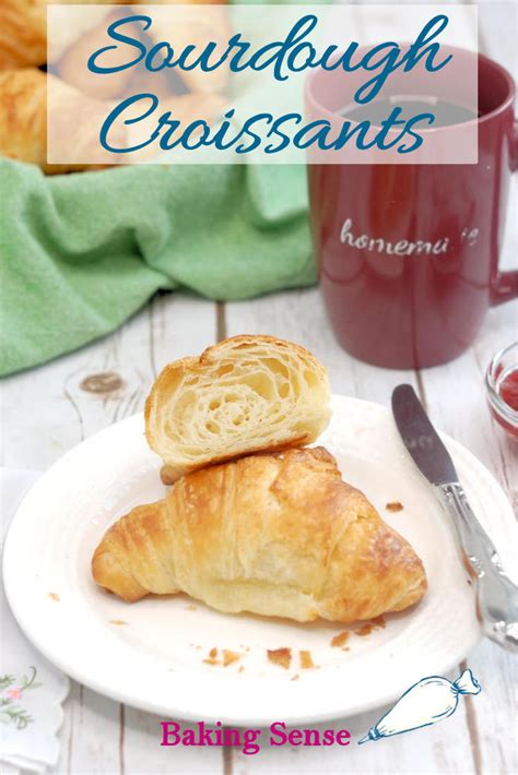 Sourdough Croissants - Baking Sense®