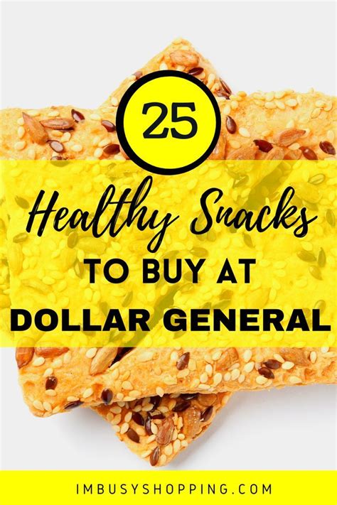 25 Healthy Snacks to Buy at Dollar General | Healthy snacks to buy, Healthy sweet snacks ...