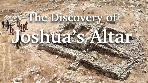 The Discovery of Joshua’s Altar | ArmstrongInstitute.org