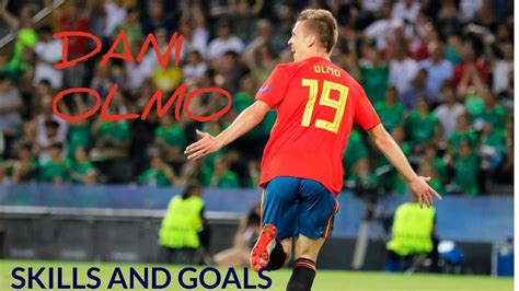 DANI OLMO Best goals and skills - Spain ,Euro2020, Leipzig. Best goals of Dani Olmo. - YouTube