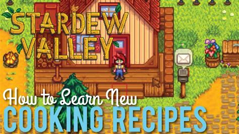 How to Learn Cooking Recipes in Stardew Valley - YouTube