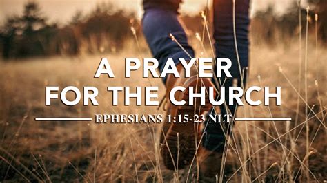 Ephesians: A Prayer for the Church