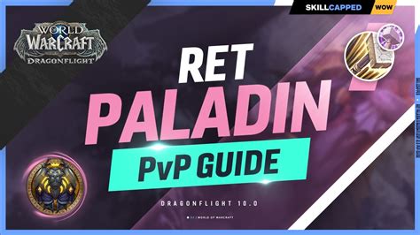 Retribution Paladin Dragonflight PvP Guide | Best Race, Talents, Gear, Stats & Macros - YouTube