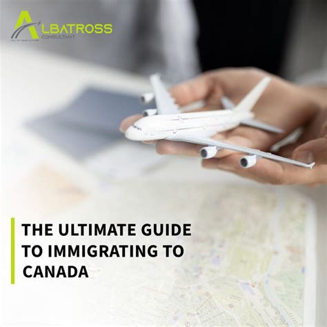 Immigrating to Canada | Albatross Immigration Consultants