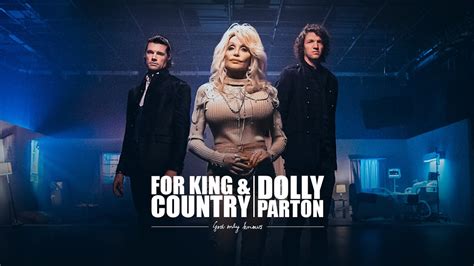 God Only Knows - For King & Country ft Dolly Parton | COGHIVE