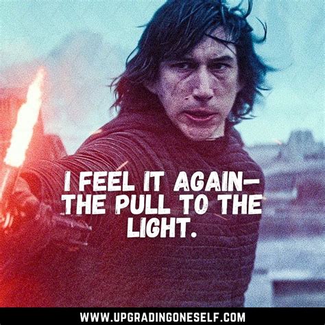 Top 15 Badass Quotes From Kylo Ren Of Star Wars - Upgrading Oneself