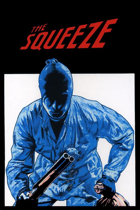 The Squeeze (1977) — The Movie Database (TMDB)