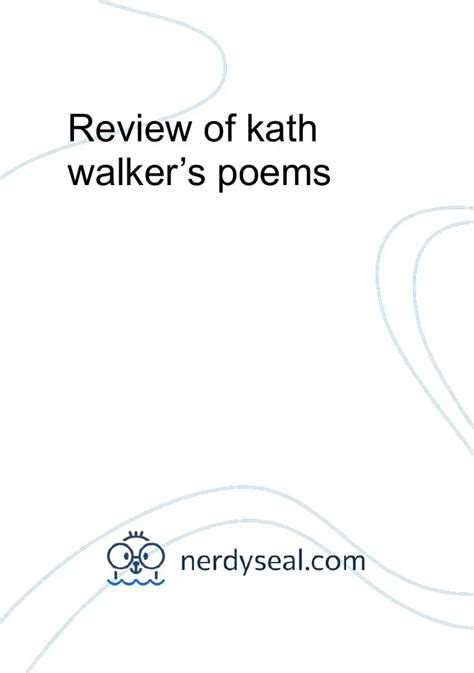 Review of kath walker's poems - 850 Words - NerdySeal