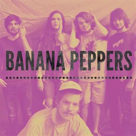 The Banana Peppers
