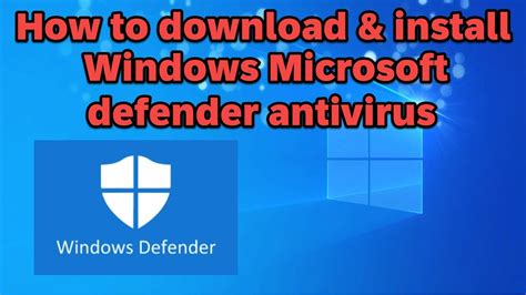 How to download and install Microsoft defender antivirus - YouTube