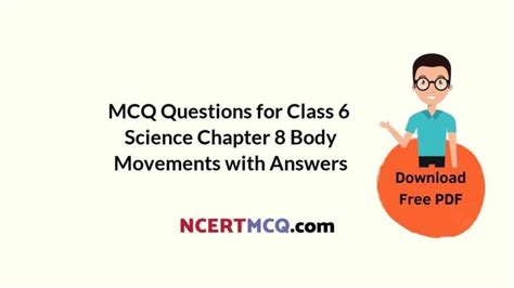 Body Movements Class 6 MCQ Online Test With Answers Questions – NCERT MCQ