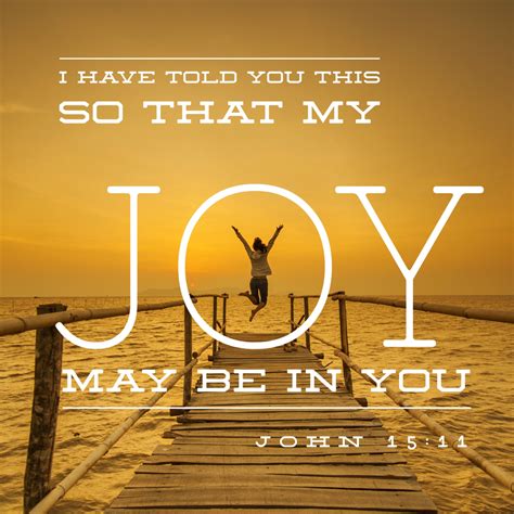 Yielding to Joy - John 15:11 - FaithPrayers National Prayer Line