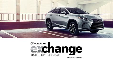 LEXUS VEHICLE EXCHANGE PROGRAM IN SHARON, MA | Herb Chambers Lexus of ...