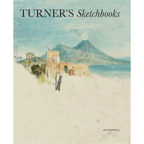 Turner's Sketchbooks | Tate