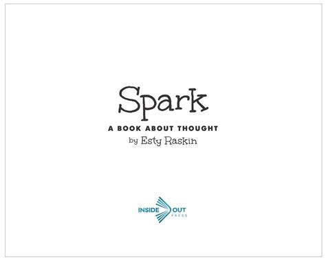 SPARK: A Book about Thought