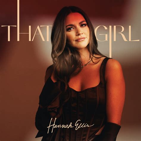 Hannah Ellis To Release Debut Album 'That Girl' on Jan. 12th, 2024 | FrontView Magazine