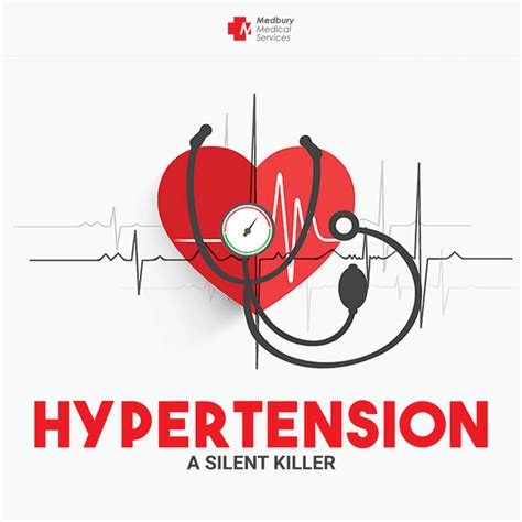 HYPERTENSION: THE BONAFIDE SILENT KILLER – Medbury Medical Services