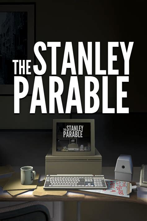 The Stanley Parable (2013) - Jeu vidéo - SensCritique