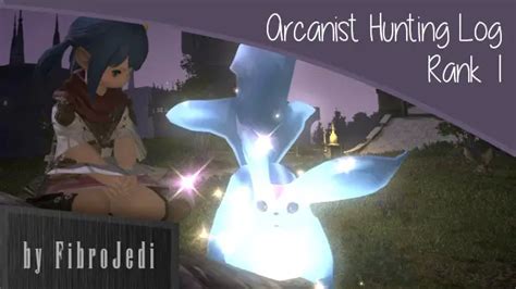 FFXIV Arcanist Hunting Log Rank 1 | All Targets with Maps