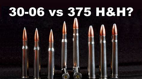 Is 375 H&H More Versatile than the 30-06? - YouTube