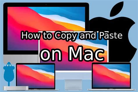 Mastering the Basics: How to Copy and Paste on Mac