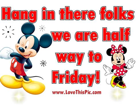 Half Way To Friday quotes quote disney wednesday hump day wednesday quotes happy wednesday ...