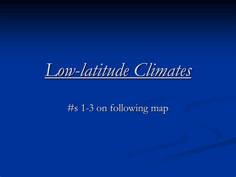 Low-latitude Climates