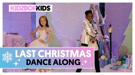 KIDZ BOP Kids - Last Christmas (Dance Along) [KIDZ BOP Christmas] - YouTube in 2020 | Kidz bop ...