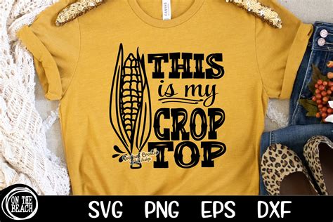 This is My Crop Top SVG Corn SVG PNG Graphic by On The Beach Boutique · Creative Fabrica