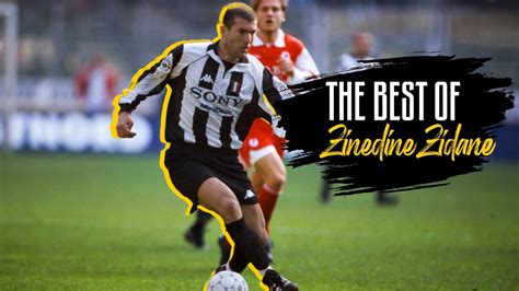 Zinedine Zidane at Juventus was a Midfield Master | Best Dribbling ...