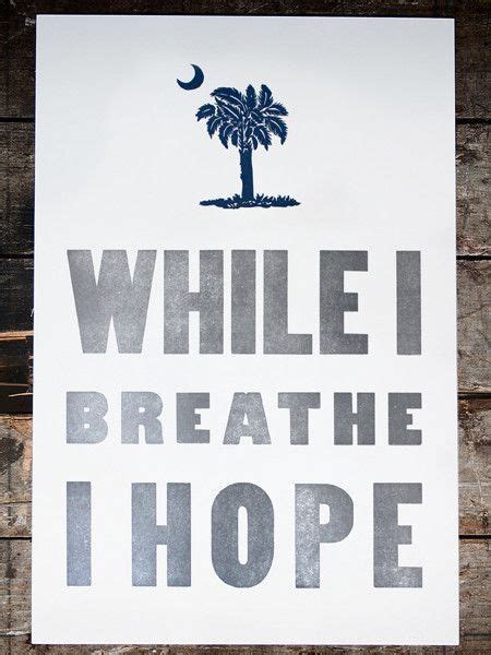 Hope Letterpress Print | South Carolina Gifts | South carolina gift, South carolina homes, State ...