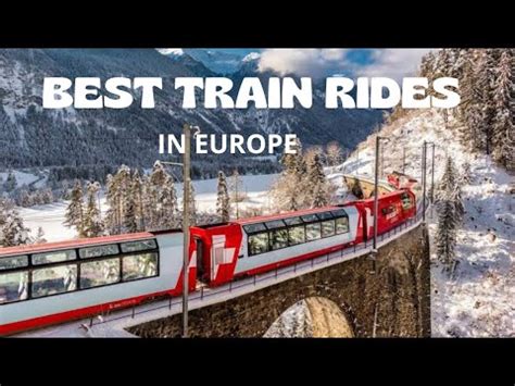 Best Train Rides In Europe | Travel Video - YouTube