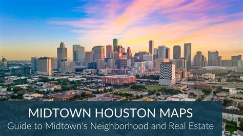 Midtown Houston Maps | Midtown Houston Neighborhood Maps