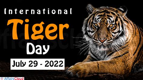 International Tiger Day 2022 - July 29