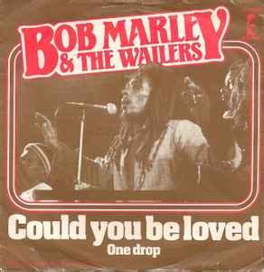 Bob Marley & The Wailers - Could You Be Loved (1980, Vinyl) | Discogs