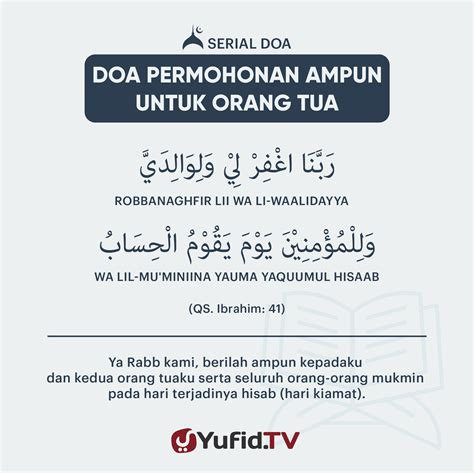 Ensiklopedia Islam – Doa Permohonan Ampun Untuk Orang Tua