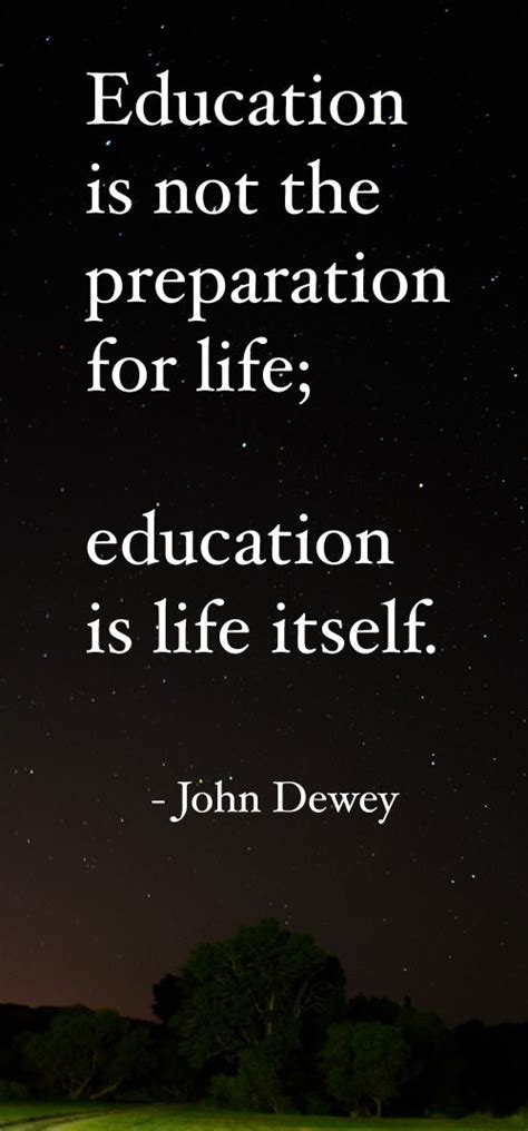 John Dewey | Education quotes inspirational, Education quotes, Quotes ...