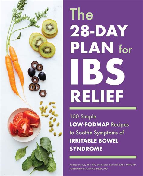 Buy The 28-Day Plan for Ibs : 100 Simple Low-Fod Recipes to Soothe ...