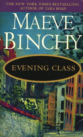 Evening Class by Maeve Binchy - FictionDB