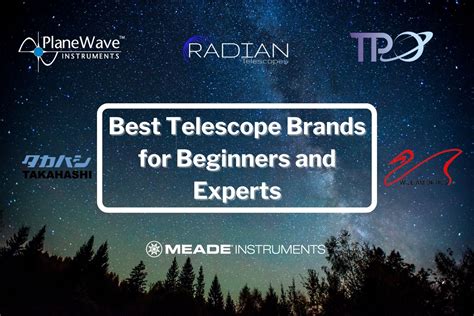 The Best Telescopes Brands for Beginners and Experts | OPT Telescopes